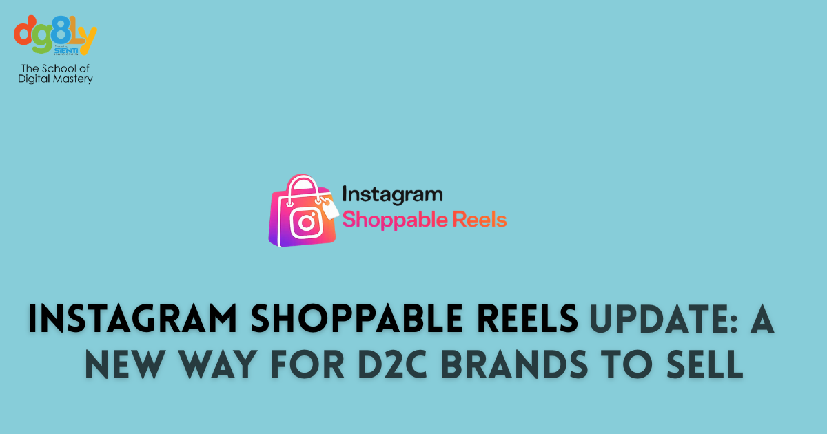 Instagram’s New Shoppable Reels Update